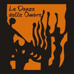 La Danza delle Ombre